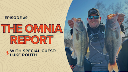 Luke Routh's Secrets to Missouri Fishing Success | The Omnia Report