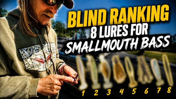 Seth Feider Blind Ranks Summer Smallmouth Lures!