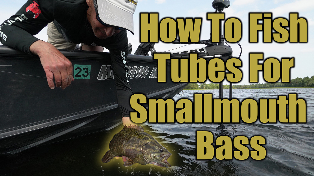 How To Fish Tubes For Smallmouth Bass
